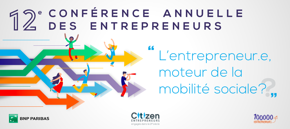 Citizen Entrepreneurs organise la 12e édition          de sa conférence