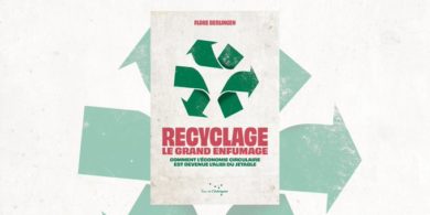 Le recyclage : un enfumage ?