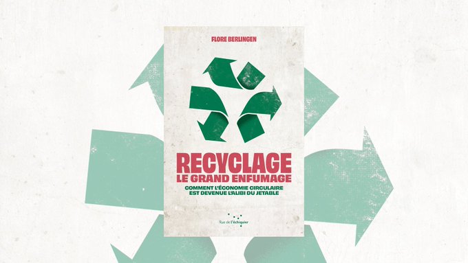 Le recyclage : un enfumage ?