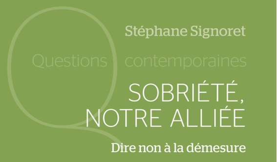 Sobriété, notre alliée