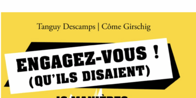 Comment s’engager aujourd’hui ? Un livre pour agir, aux éditions Actes Sud